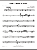 I Can't Turn You Loose - Tenor Sax 2