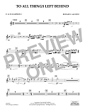 To All Things Left Behind - Eb Alto Saxophone 1