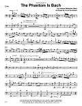 The Phantom Is Bach - Cello