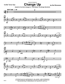 Change Up (based on I Got Rhythm by George Gershwin) - 1st Tenor Saxophone 