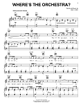 Where's The Orchestra?