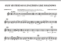 Our Yesterdays Lengthen Like Shadows - Baritone T.C.