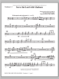 Serve the Lord with Gladness - Trombone 1 & 2