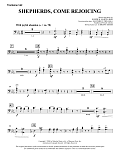 Shepherds, Come Rejoicing (from Voices Of Christmas) - Trombone 1 & 2