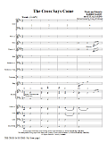 The Cross Says Come - Full Score
