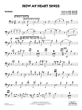 How My Heart Sings (arr. Mike Tomaro) - Trombone 1