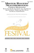 Mister Rogers' Neighborhood (Choral Highlights) (arr. Roger Emerson)