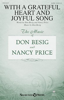 With A Grateful Heart And Joyful Song 