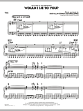 Would I Lie to You? - Piano