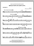 Reflections of God's Love - Trombone 1