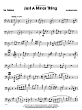 Just A Minor Thing - 3rd Trombone