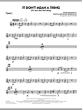 It Don't Mean a Thing (If It Ain't Got That Swing) - Trumpet 1