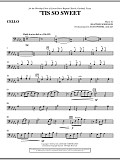 'Tis So Sweet - Cello