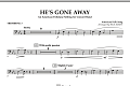 He's Gone Away (An American Folktune Setting for Concert Band) - Trombone 3