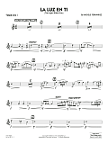 La Luz En Ti (The Light Within You) (Flugelhorn Feature) - Tenor Sax 1