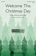 Welcome This Christmas Day