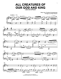 All Creatures Of Our God And King (arr. Phillip Keveren)