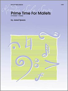 Prime Time For Mallets (10 Grade 1-3 Solos) 