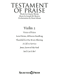 Testament of Praise (A Celebration of Faith) - Violin 2