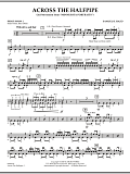 Across the Halfpipe (Mvt. 3 of "Minnesota  Portraits") - Percussion 1