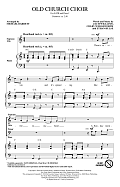 Old Church Choir (arr. Michael Barrett)
