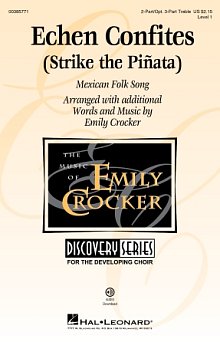Echen Confites (Strike the Piñata) (arr. Emily Crocker) 