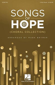 Songs Of Hope (Choral Collection) 