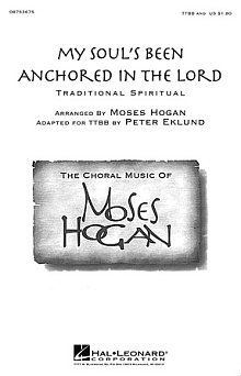 My Soul's Been Anchored In De Lord 