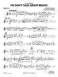 We Don't Talk About Bruno (from Encanto) (arr. Paul Murtha) - Tenor Sax 1
