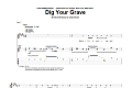 Dig Your Grave