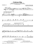 Celebrate Him (Medley) - Trombone 1 & 2