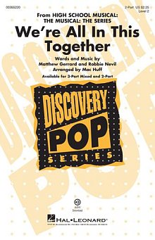 We're All In This Together (from High School Musical: The Musical: The Series) (arr. Mac Huff) 