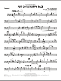 Put On A Happy Face - Trombone 1