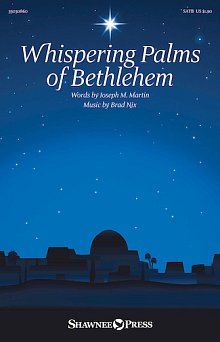 Whispering Palms Of Bethlehem 