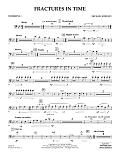 Fractures in Time - Trombone 1