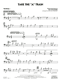 Take the "A" Train (arr. Michael Sweeney) - Trombone 1