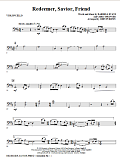 Redeemer, Savior, Friend - Cello