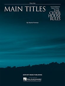 Main Titles from The Cider House Rules 
