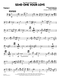 Send One Your Love - Trombone 3