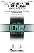 Do You Hear The People Sing? (from Les Misérables) (arr. John Leavitt)