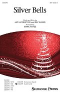 Silver Bells (arr. Mark Hayes)