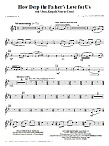 How Deep The Father's Love For Us (with Jesus Keep Me Near The Cross) - Bb Clarinet 1