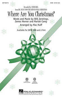 Where Are You Christmas? (arr. Mac Huff)  (from How The Grinch Stole Christmas) 
