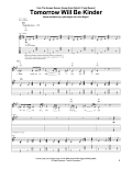 Tomorrow Will Be Kinder (from The Hunger Games: Songs from District 12 and Beyond)
