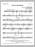 Praise Is The Offering - Trombone 3/Tuba