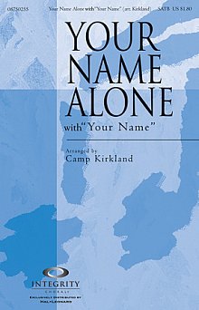Your Name Alone (with Your Name) 