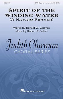 Spirit Of The Winding Water (A Navajo Prayer) 
