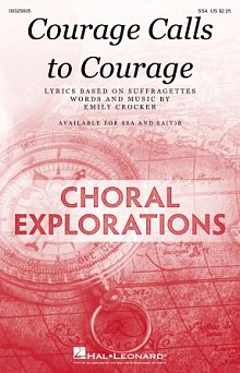 Courage Calls To Courage 