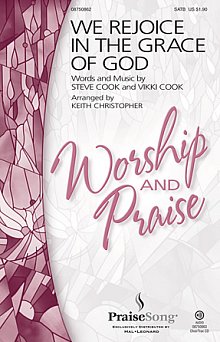 We Rejoice In The Grace Of God 