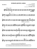Ever In Joyful Song - Bb Trumpet 1